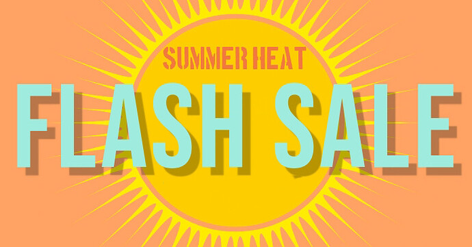 Summer Flash Sale 2022